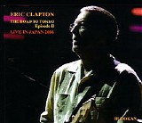 Eric Clapton - The Road To Tokyo - Episode II