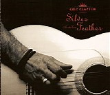 Eric Clapton - Silver Feather