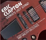 Eric Clapton - Derek's Last Stand