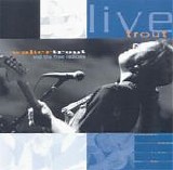 Walter Trout - Live Trout CD 1
