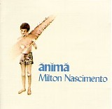 Milton Nascimento - Anima