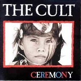 The Cult - Ceremony