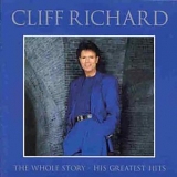 Cliff Richard - The Whole Story - His Greatest Hits