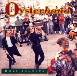 Oysterband - Holy Bandits