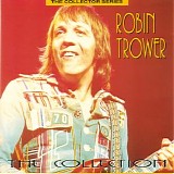 Robin Trower - The Collection