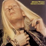 Johnny Winter - Still Alive And Well