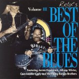 Various artists - Relix Volume 3 - Best of the Blues featuring Johnny Winter and Jorma Kaukonen