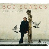Boz Scaggs - Speak Low