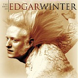 Edgar Winter - The Best Of Edgar Winter