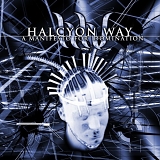 Halcyon Way - A Manifesto For Domination