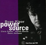 Ryan Kisor - Power Source