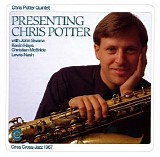 Chris Potter - Presenting Chris Potter