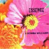 Lucinda Williams - Essence