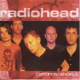 Radiohead - Oxford Angels : The Rarities