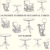 Les Barker - An Infinite Number Of Occasional Tables