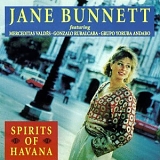 Jane Bunnett - Spirits of Havana