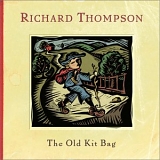 Richard Thompson - The Old Kit Bag