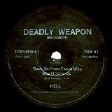 Hell - Save us from those who would save us, c/w Deathsquad 7"