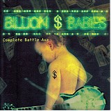 The Billion Dollar Babies - Complete Battle Axe