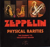 Led Zeppelin - Physical Rarities