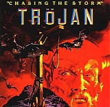 Trojan - Chasing The Storm