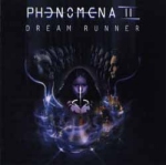 Phenomena - Dream Runner