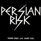 Persian Risk - Ridin' High