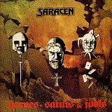 Saracen - Heroes, Saints And Fools