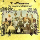 The Watersons - For Pence and Spicy Ale