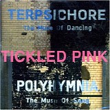 Tickled Pink - Terpsichore Polyhymnia