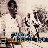 Clarence "Gatemouth" Brown - The Blues Ain't Nothing