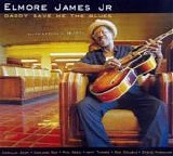 Elmore James Jr. - Daddy Gave Me The Blues