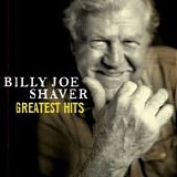 Billy Joe Shaver - Greatest Hits   @320