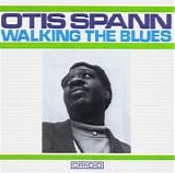 Otis Spann - Walking The Blues