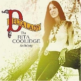 Rita Coolidge - Delta Lady: The Rita Coolidge Anthology