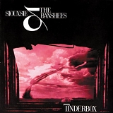 Siouxsie and The Banshees - Tinderbox