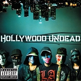 Hollywood Undead - Swan Song [2008]