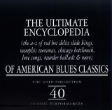 Various artists - The Ulitmate Encyclopedia Of Early Blues Classics
