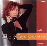 Cheryl Bentyne - Talk Of The Town
