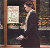 Patricia Barber - Live: A Fortnight in France