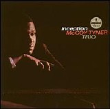 McCoy Tyner - Inception / Nights of Ballads & Blues