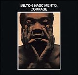 Milton Nascimento - Courage