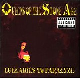 Queens Of The Stone Age - Lullabies To Paralyze