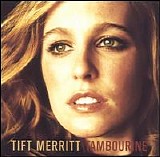 Tift Merritt - Tambourine