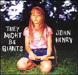 They Might Be Giants - John Henry