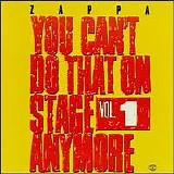 Frank Zappa - You Can't Do That On Stage Anymore, Volume 1, Disc 2