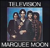 Television - Marquee Moon