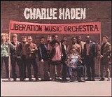 Charlie Haden - Liberation Music Orchestra