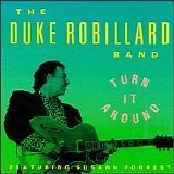 The Duke Robillard Band - Turn It Around