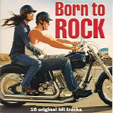 Various Artists: Rock - Born To Rock